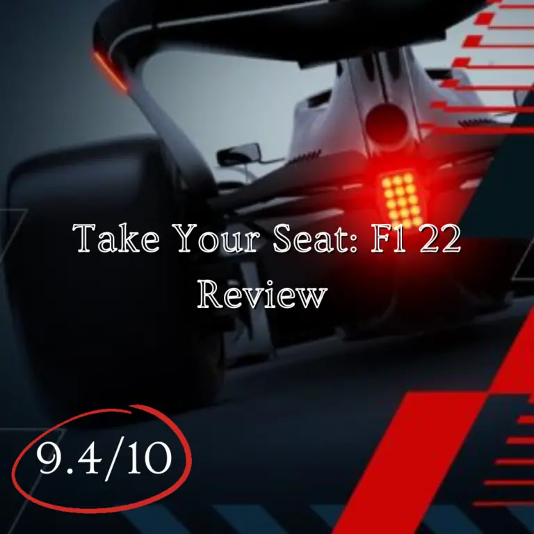 Take Your Seat: F1 22 Review