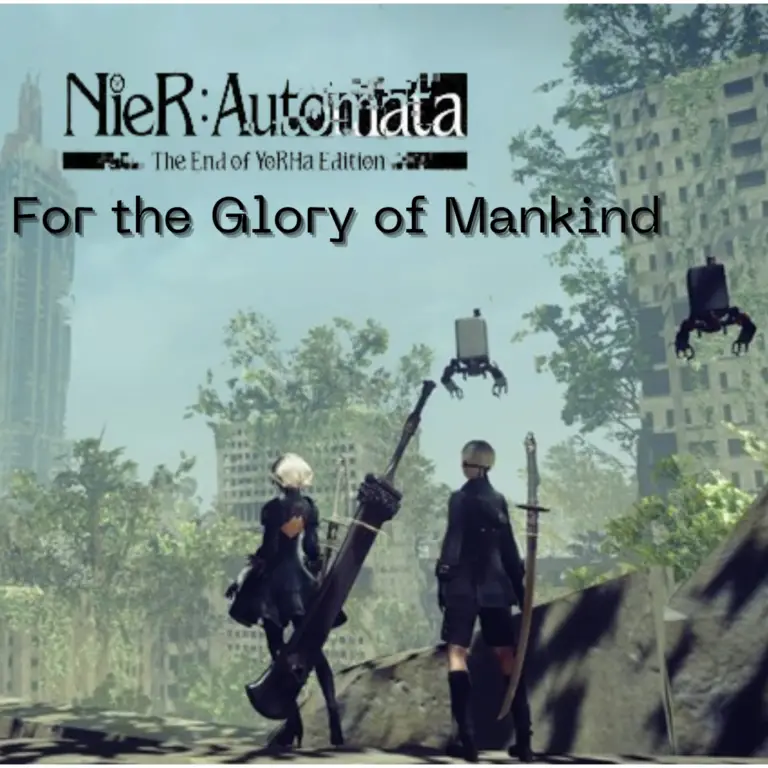 For the Glory of Mankind: Nier:Automata Review